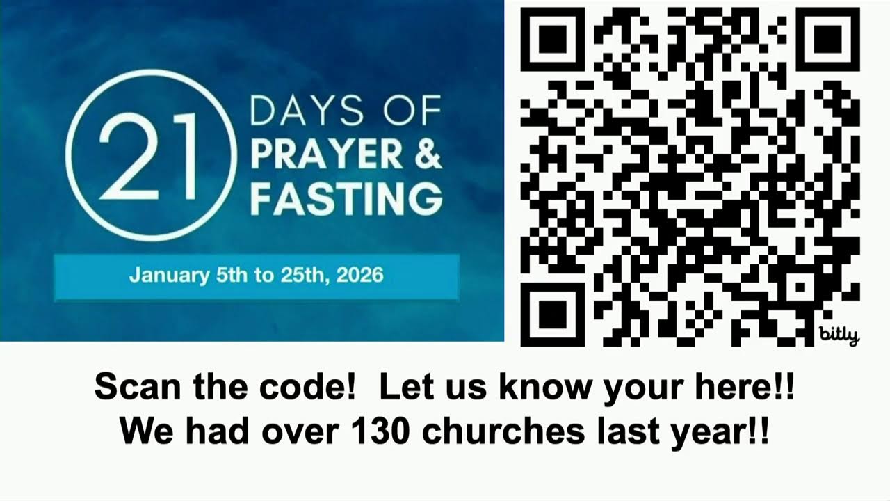21 Days of Prayer and Fasting Worship service, January 6, 2026