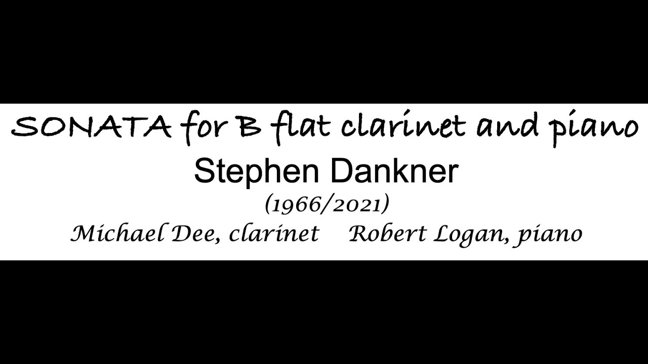 Sonata for B-flat Clarinet & Piano (1966/2021)