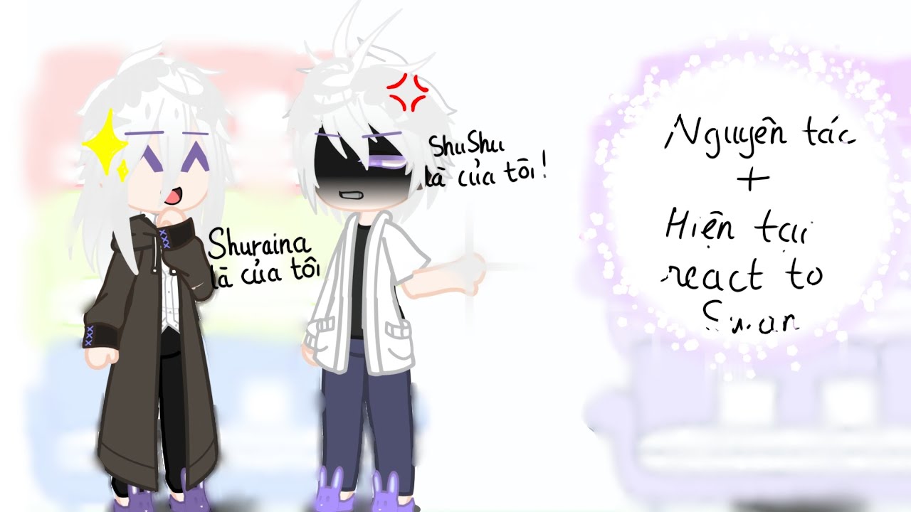 💛🍭🎀nguyên tác + hiện tại (Tkmlnmm) react to.... (3/....)🌸🎉💞ᑎαrα🐱💗🧸