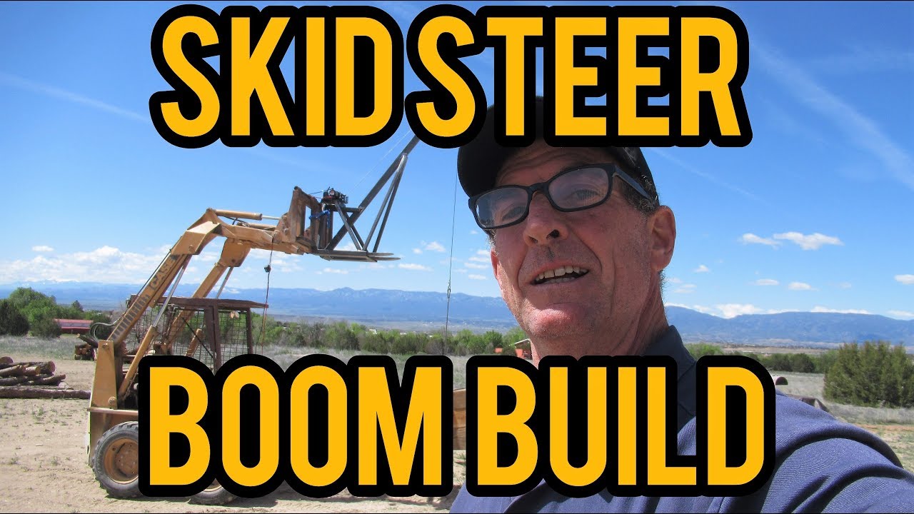 Skid Steer Boom Build