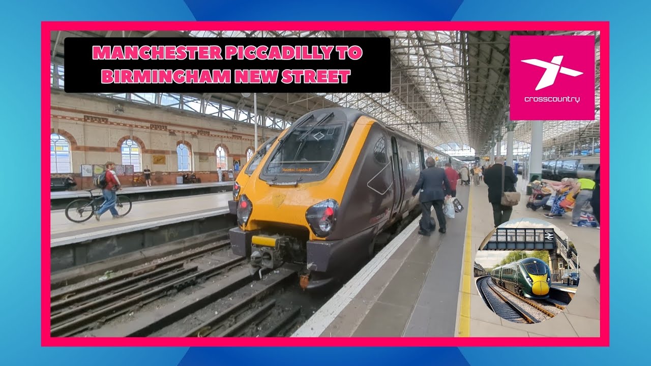 Manchester Piccadilly To Birmingham New Street Class 220/221 XC