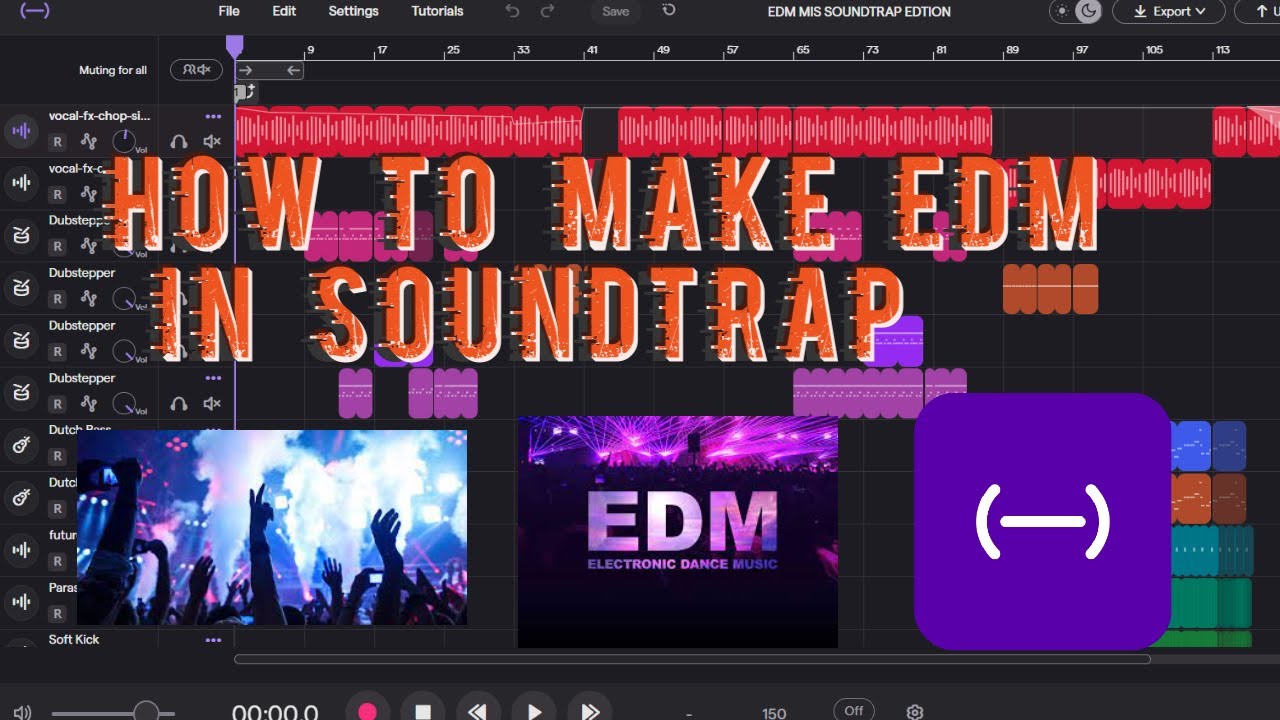 HOW TO MAKE EDM IN SOUNDTRAP