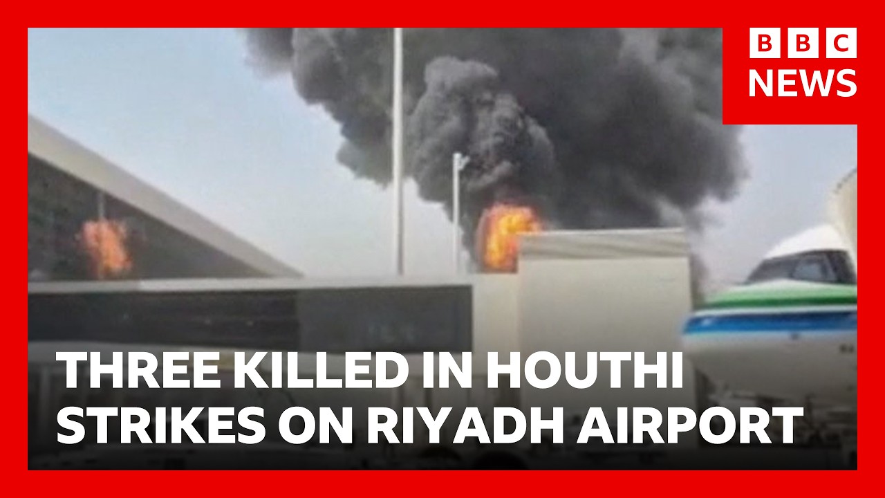 Saudi nationals killed as Iran-backed Houthis in Yemen step up airport attacks | BBC News