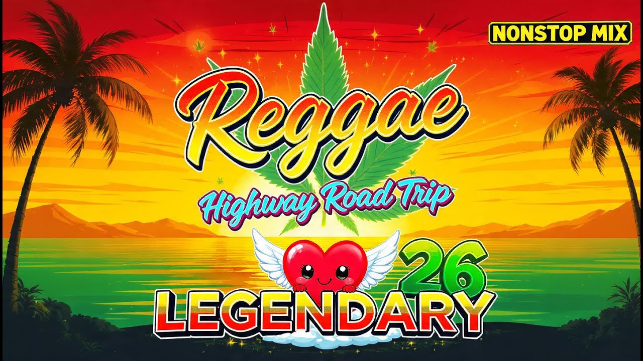 Reggae Love Mood 2026 🌊 Best Classic & New Reggae Music