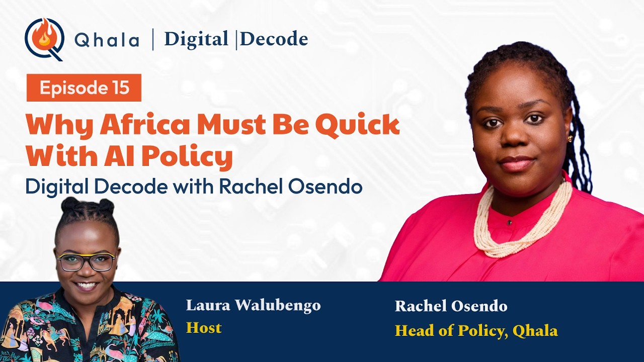 Why Africa must be quick with AI Policy | Digital Decode with Rachel Osendo