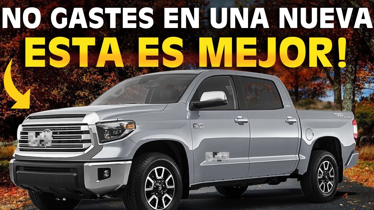 Las 10 Mejores Pickups Usadas Que Duran Mas Que Una Nueva