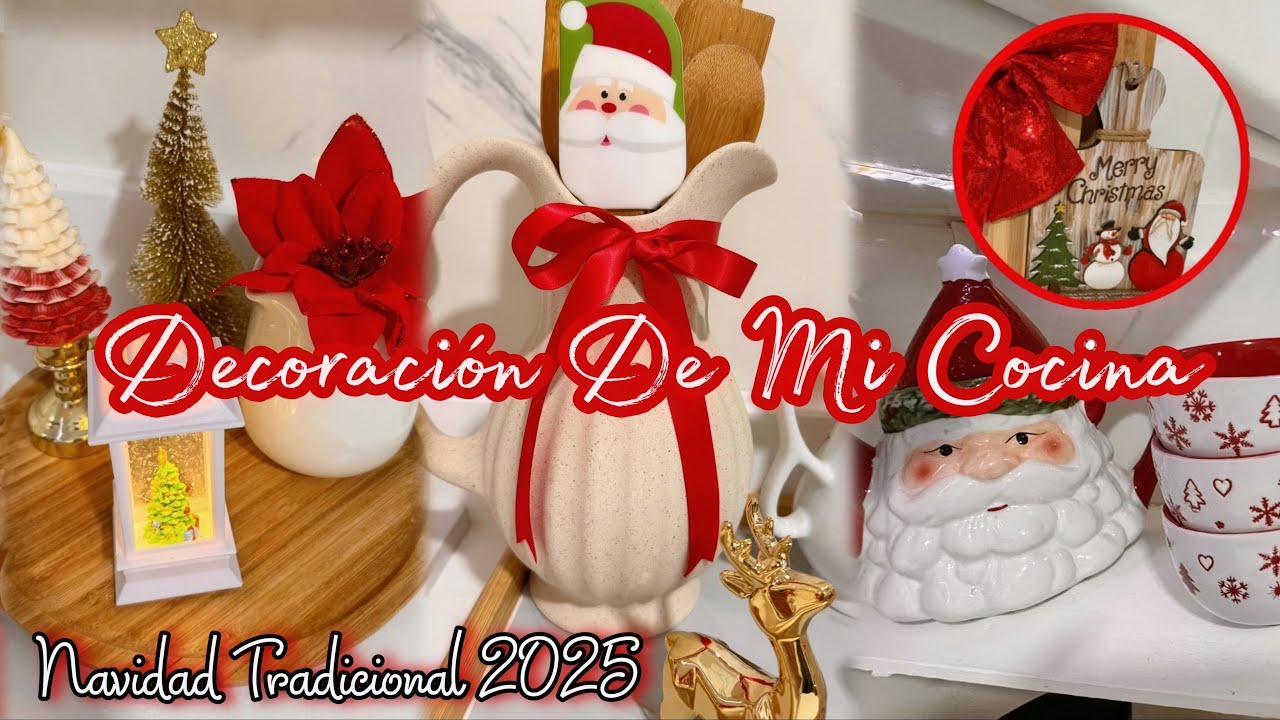 Decoración de Mi Cocina para Navidad 2025 🎄✨ Navidad Tradicional