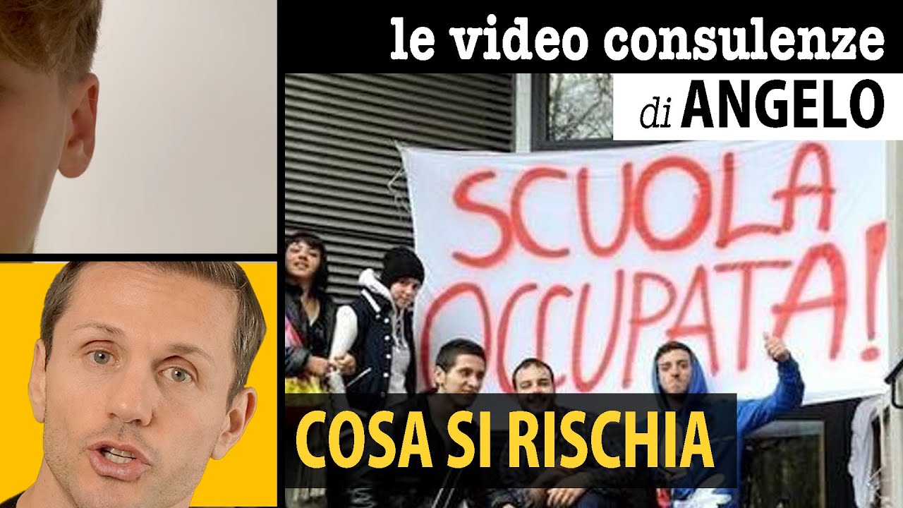 OCCUPARE LA SCUOLA: cosa si rischia? | avv. Angelo Greco