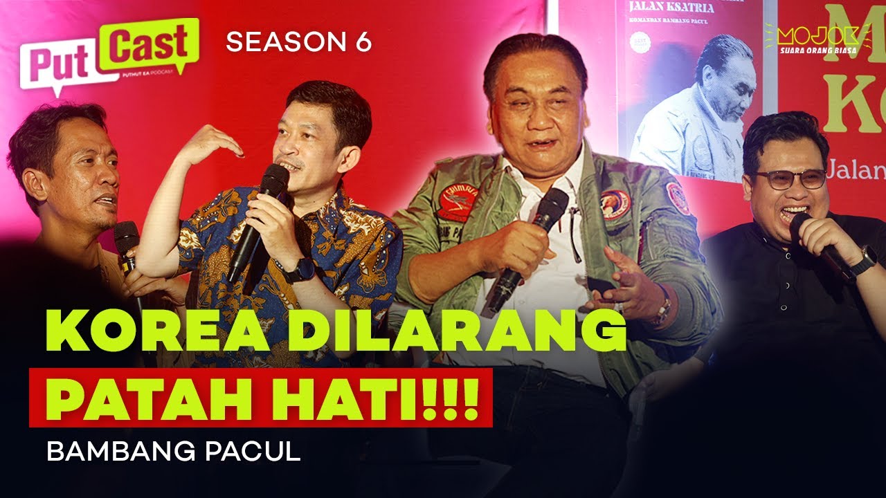 MEMBAHAS MENTALITET KOREA BARENG FAHRUDDIN FAIZ, IRFAN AFIFI, DAN BAMBANG PACUL 🔥 - PutCast