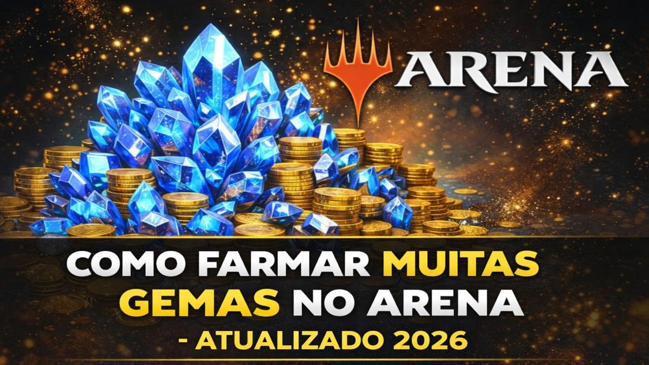 Como farmar no Magic Arena - 2026
