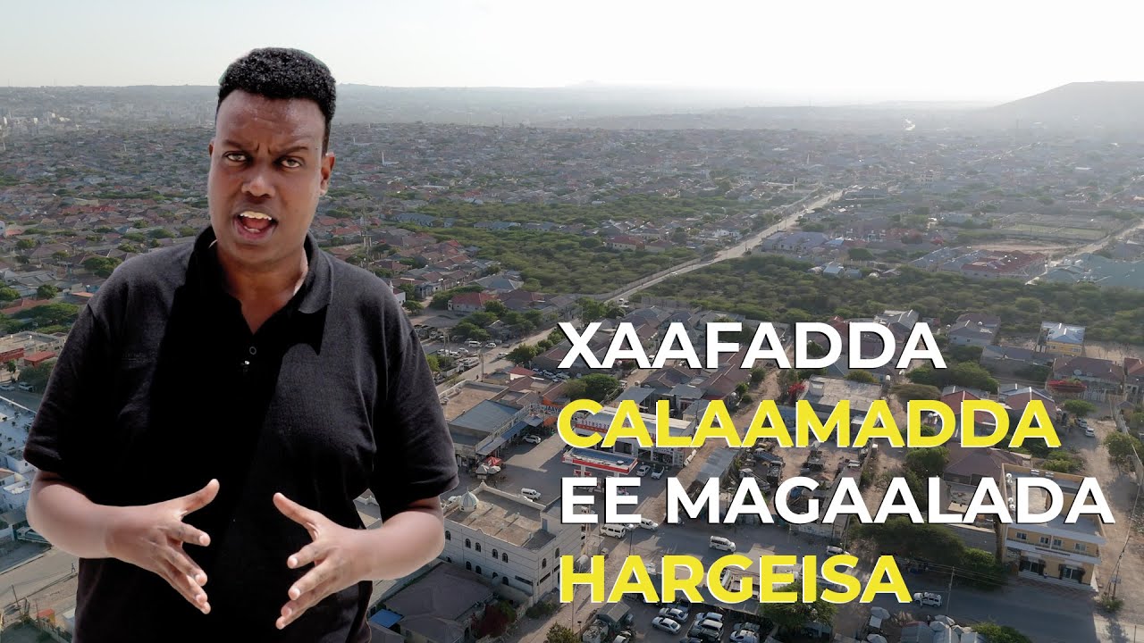 Xaafadda Ugu Degsiimada Fiican - Hargeisa