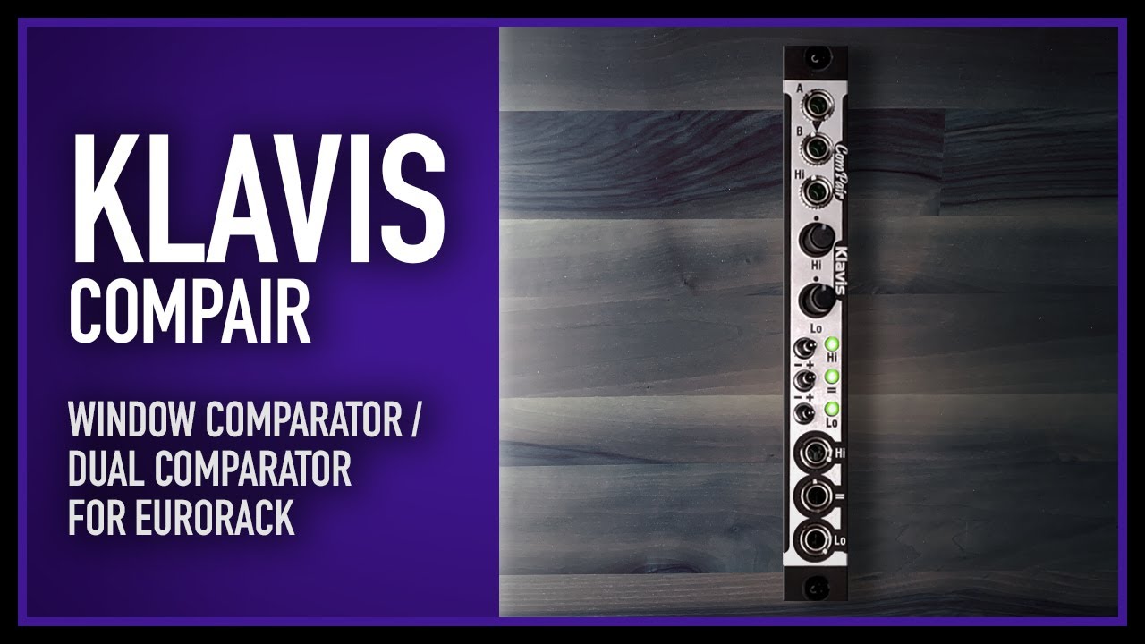 Klavis - ComPair  |  comparator for eurorack!