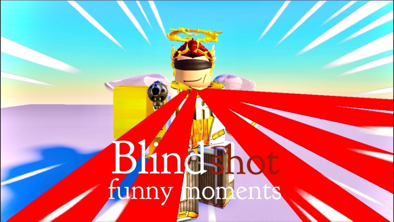 I can't see! (ROBLOX Blind Shot funny moments)