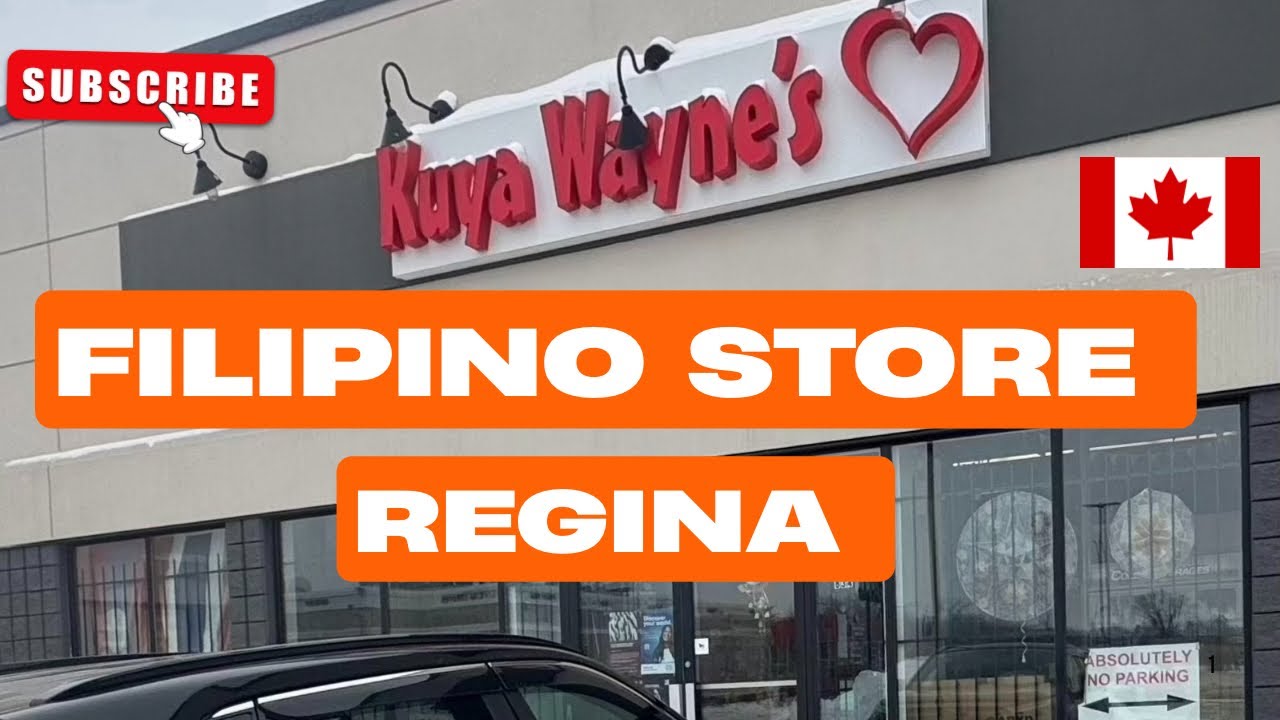 Filipino Store Regina Saskatchewan Canada | Kuya Wayne's Sari Store Regina  