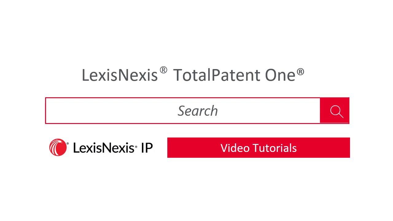 LexisNexis TotalPatent One&reg; - Search
