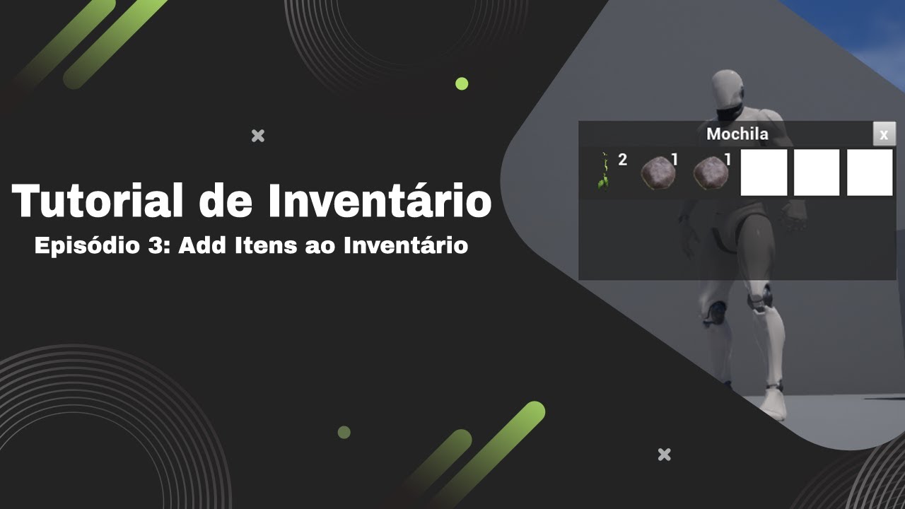 Unreal Engine Tutorial: Adicionando Itens ao Inventário -  Ep 3 (Single)