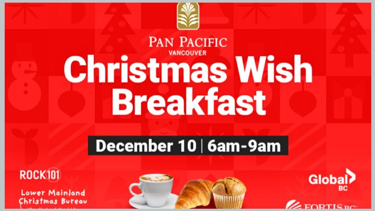 [4K] 🇨🇦38th Annual Pan Pacific Christmas Wish Breakfast 2025 | Pan Pacific Vancouver | Canada Place 