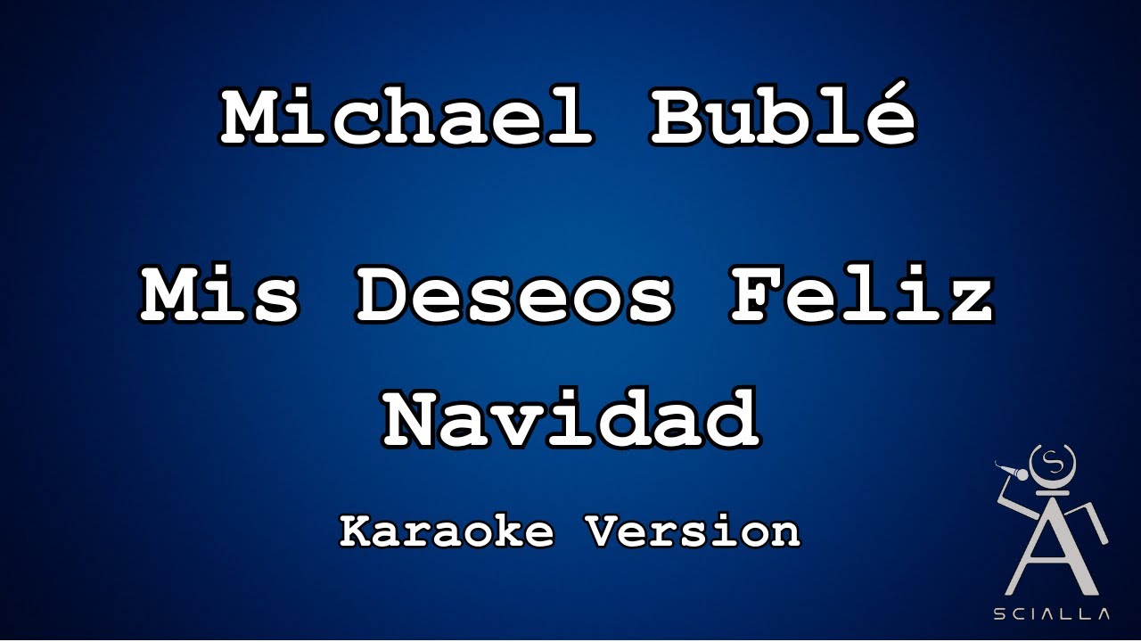 Christmas Michael Bubl&eacute; - Mis Deseos  Feliz Navidad With Thalia (KARAOKE)