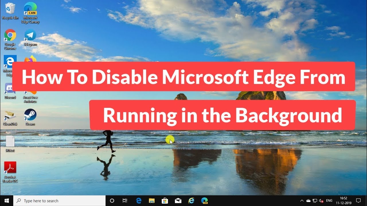 How to Disable Microsoft Edge From Running in the Background [Tutorial]