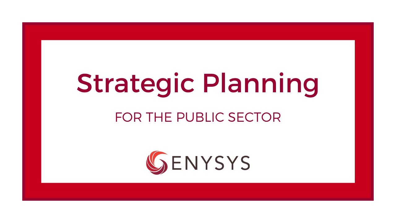 Strategic Planning for the Public Sector