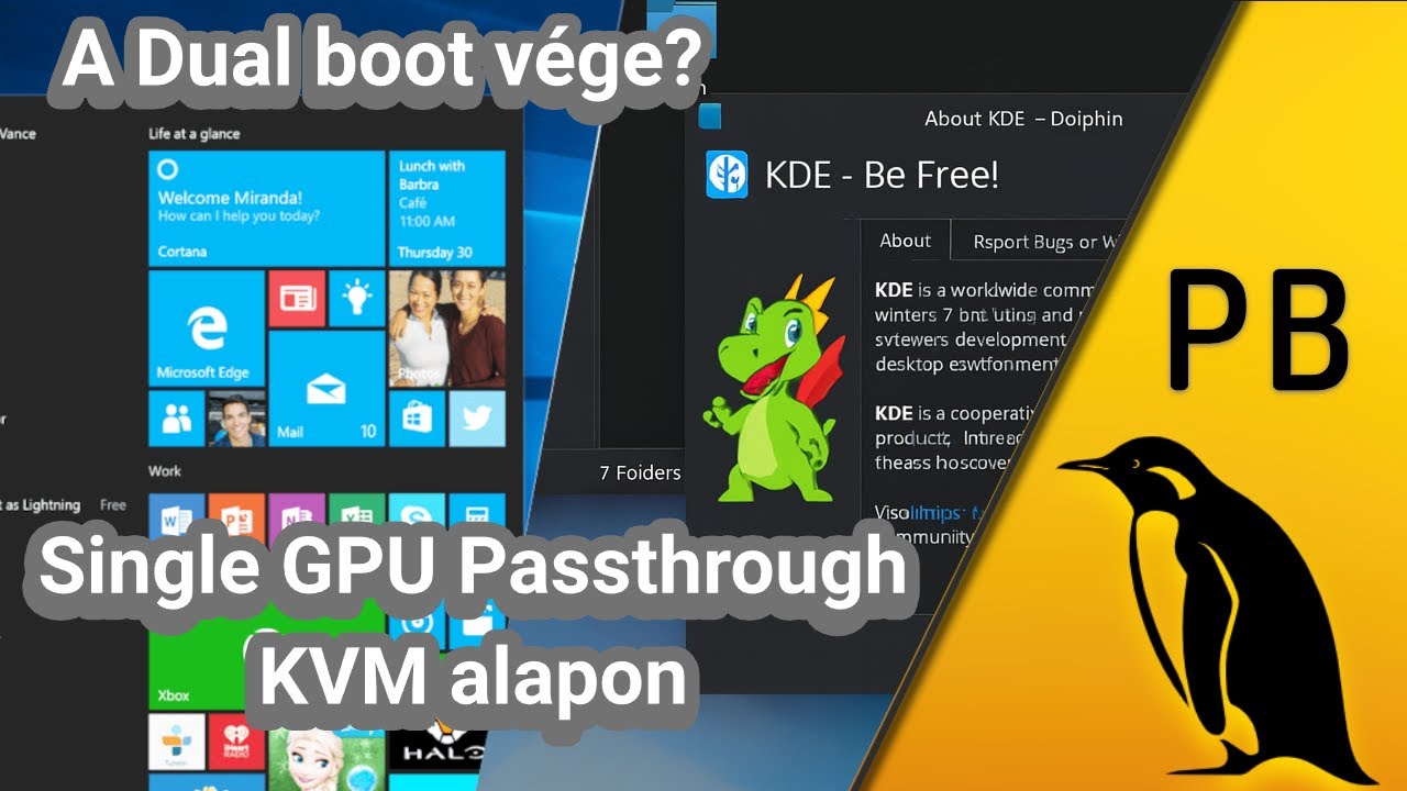 KVM Single GPU Passthrough-V&eacute;ge a Dualbootnak?
