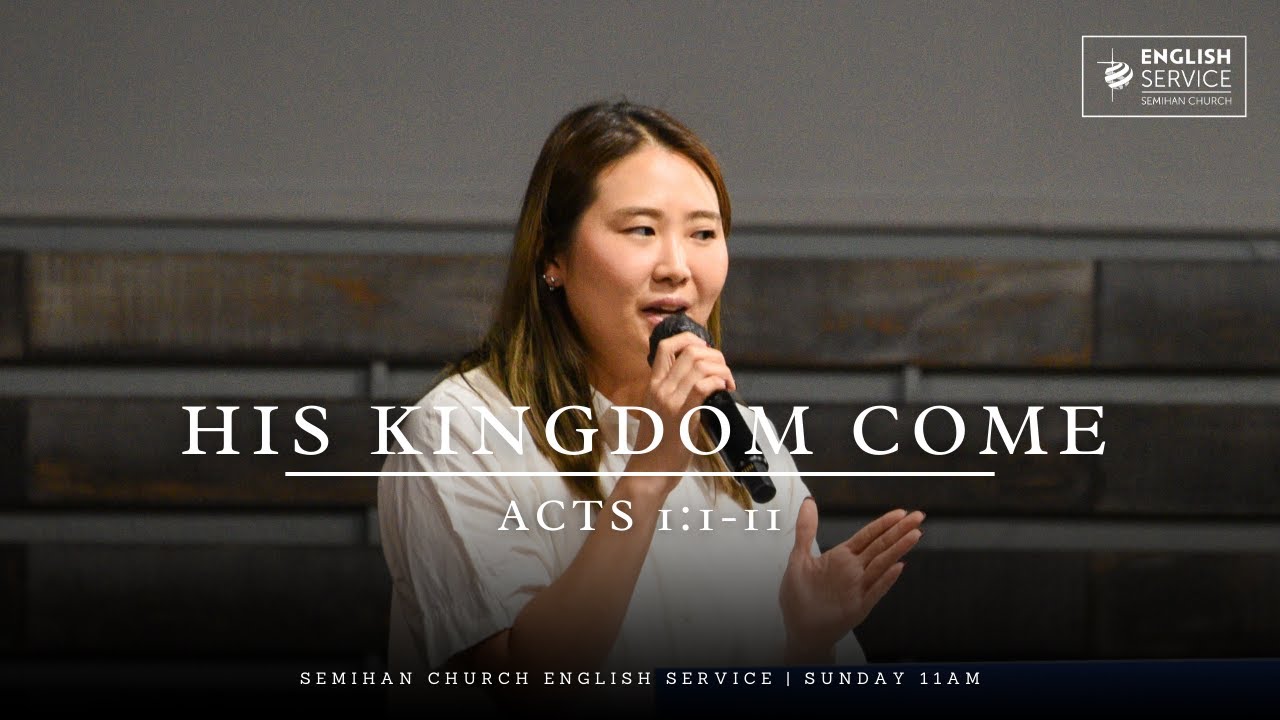 His Kingdom Come | Pastor Amy Shin