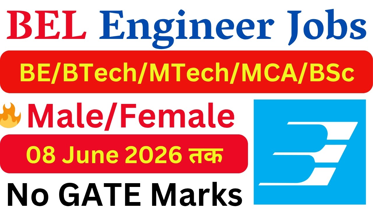 BEL New Engineer Vacancy 2026 | Latest Government Engineer Jobs | All India Technical Jobs 2026 |