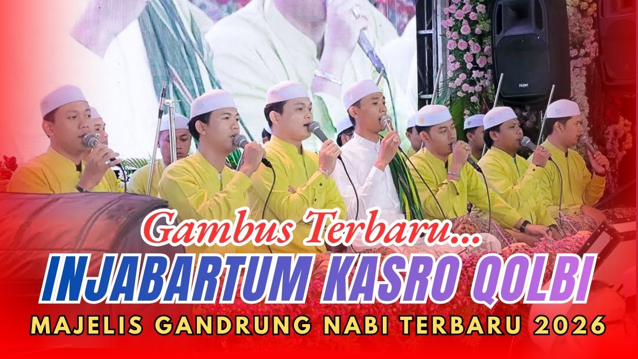 TERBARU!!! INJABARTUM KASRO QOLBI (VERSI GAMBUS) MAJELIS GANDRUNG NABI🥰