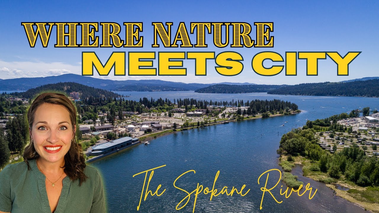 Moving to Spokane or Coeur d&rsquo;Alene? Discover the Spokane River