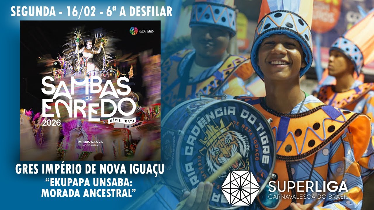 GRES Império de Nova Iguaçu - Sambas de Enredo 2026 - Série Prata (Superliga Carnavalesca do Brasil)