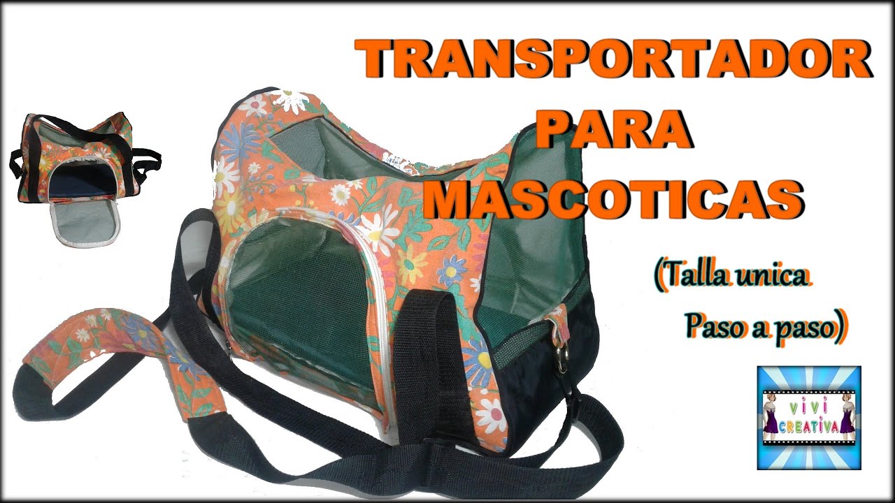 BOLSO TRANSPORTADOR PARA MASCOTICAS. Primera Parte (Elaboracion Paso a Paso)