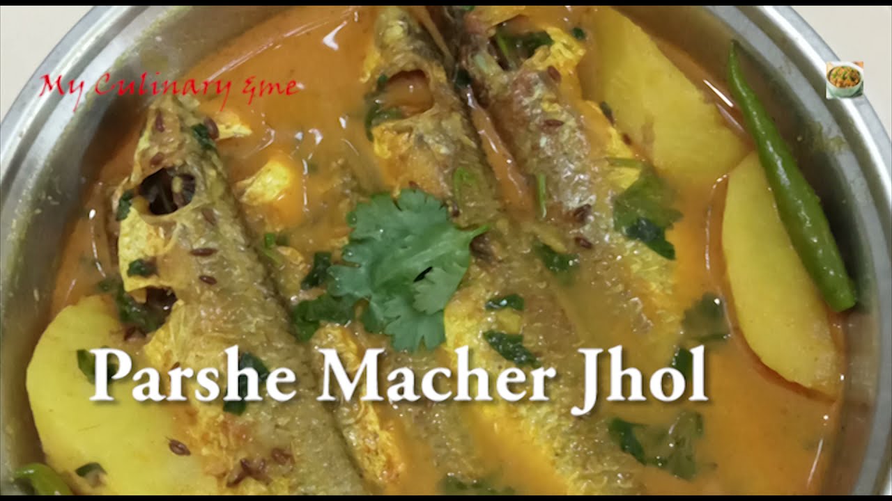Parshe Macher Jhol / Bengali Fish Recipe / Parshe Fish Recipe