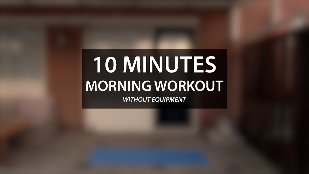 10 MINUTES MORNING WORKOUT || HOME WORKOUT