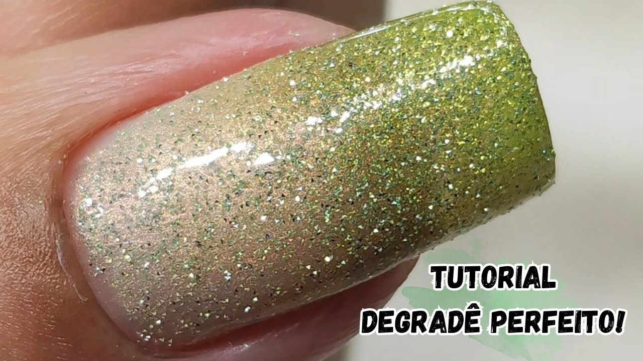 TUTORIAL ESMALTAÇÃO FÁCIL: DEGRADÊ PERFEITO DE ESMALTE VERDE COM GLITTER REFLETIVO 
