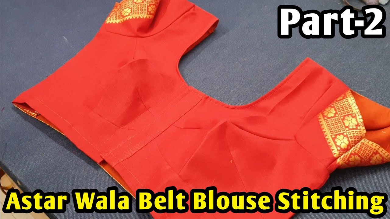 Astar Wala Belt Blouse Stitching Part 2 | Sewing Tips | Mohammad Tahir