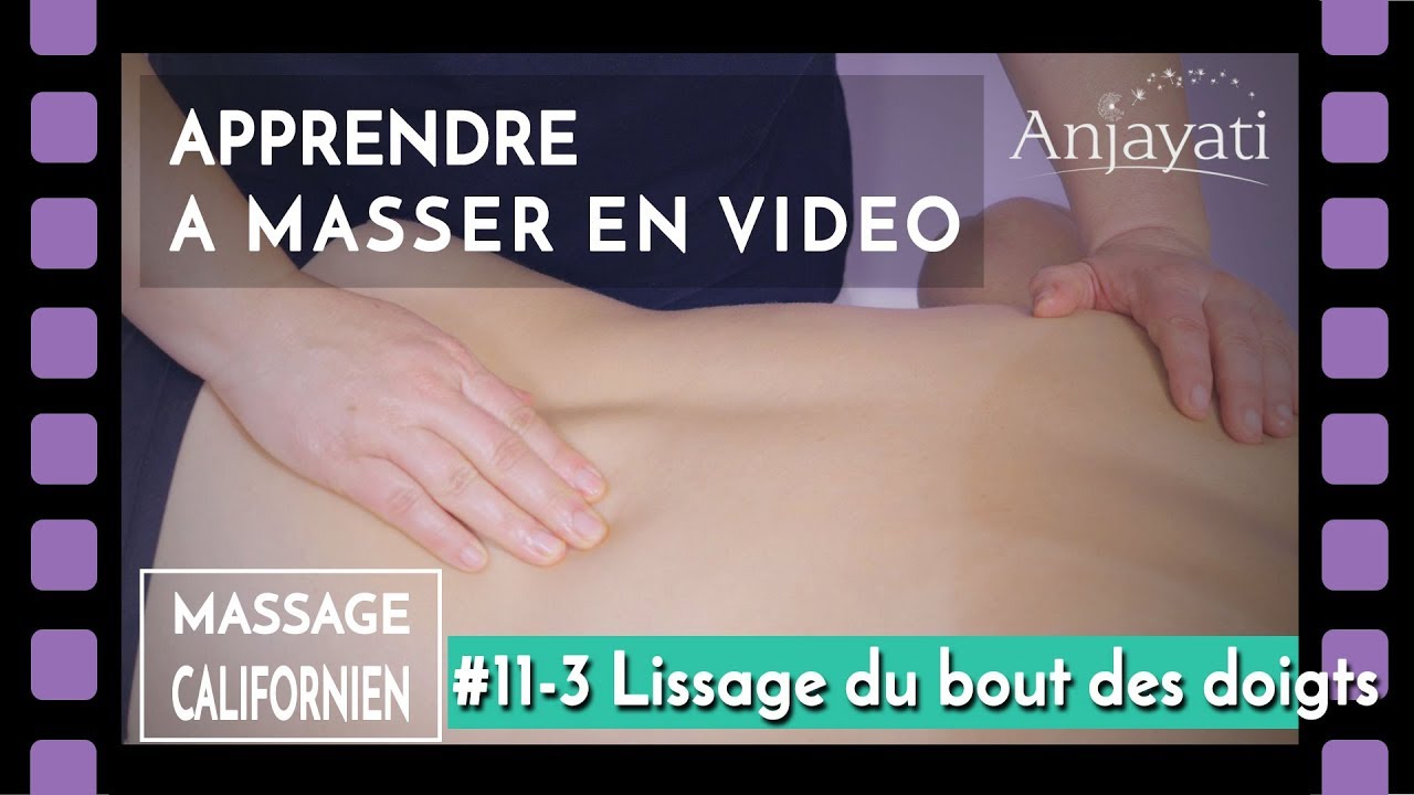 Tuto massage : APPRENDRE A MASSER - MASSAGE CALIFORNIEN - LE&Ccedil;ON 11 #3