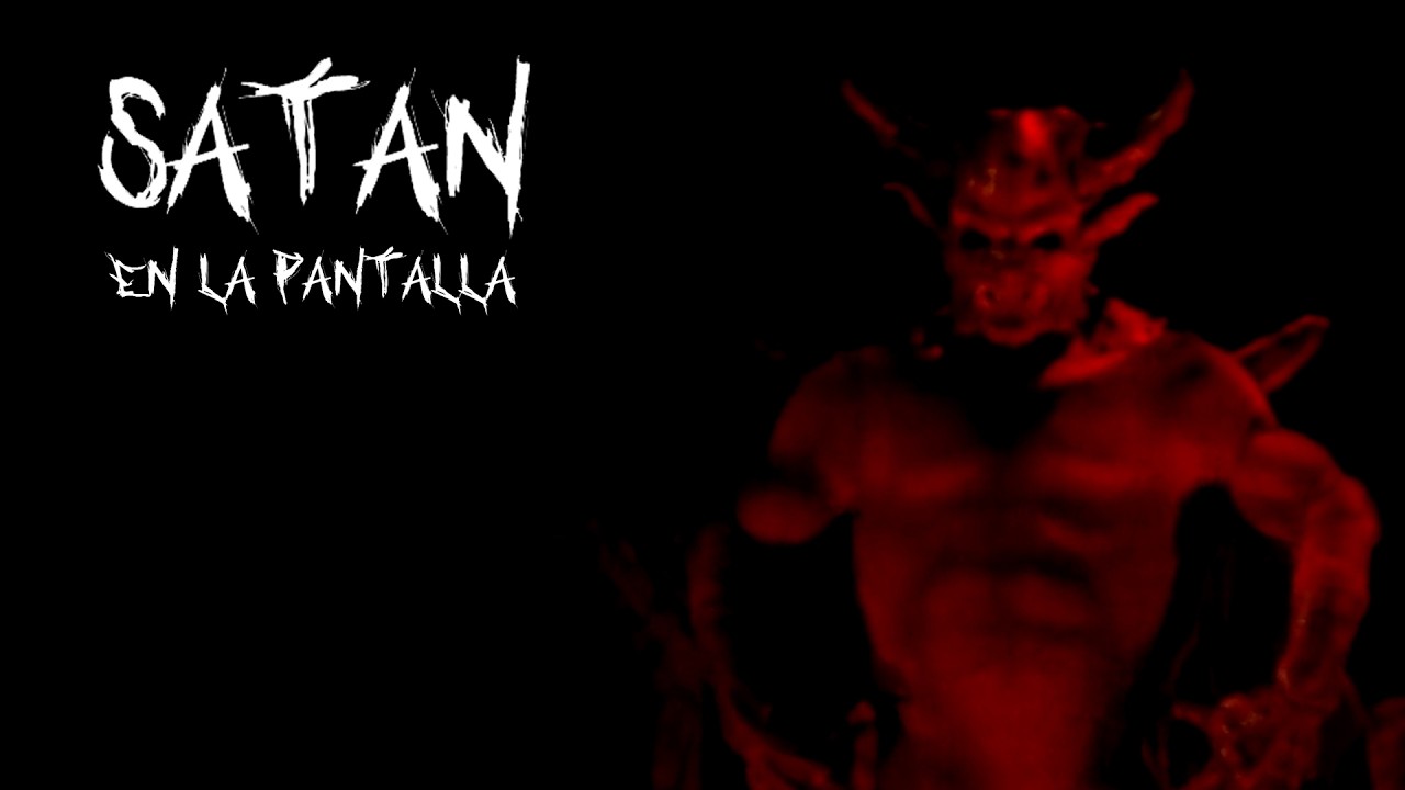 ¿Qué Diablos? Satanás en la pantalla