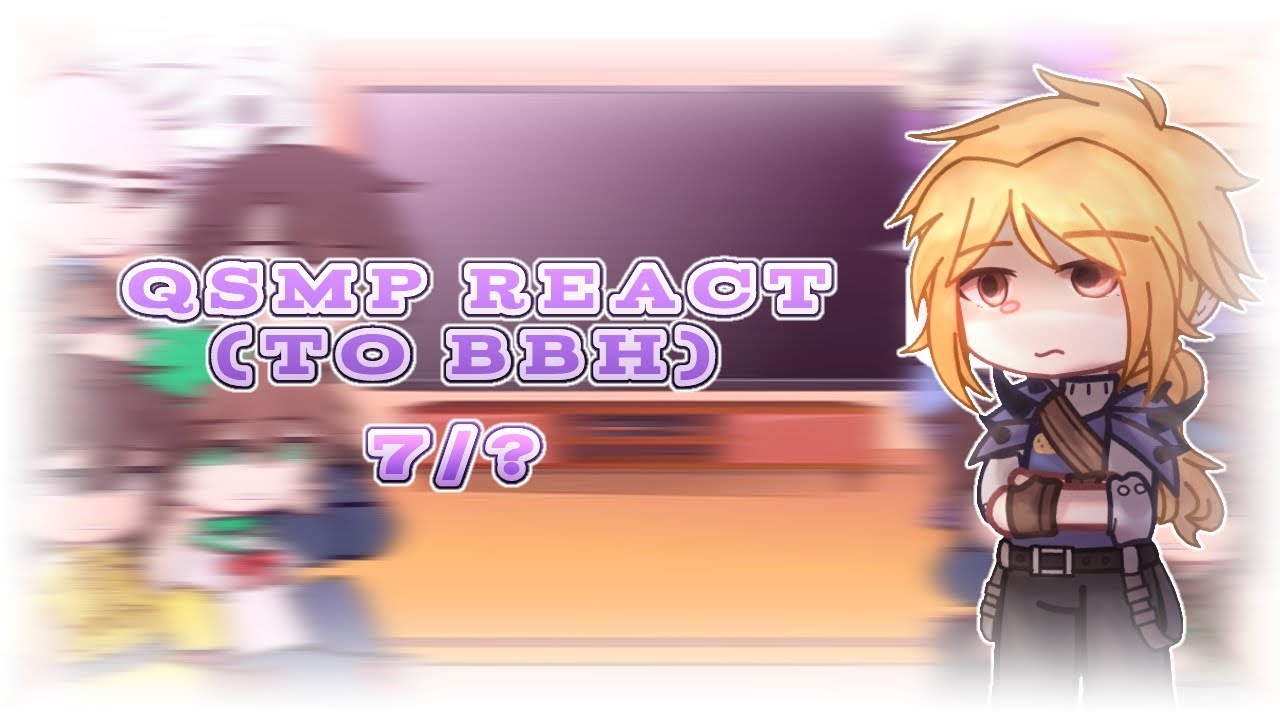 💜🐣Qsmp react🐣💜 7/? (to bbh) +redsigns :D