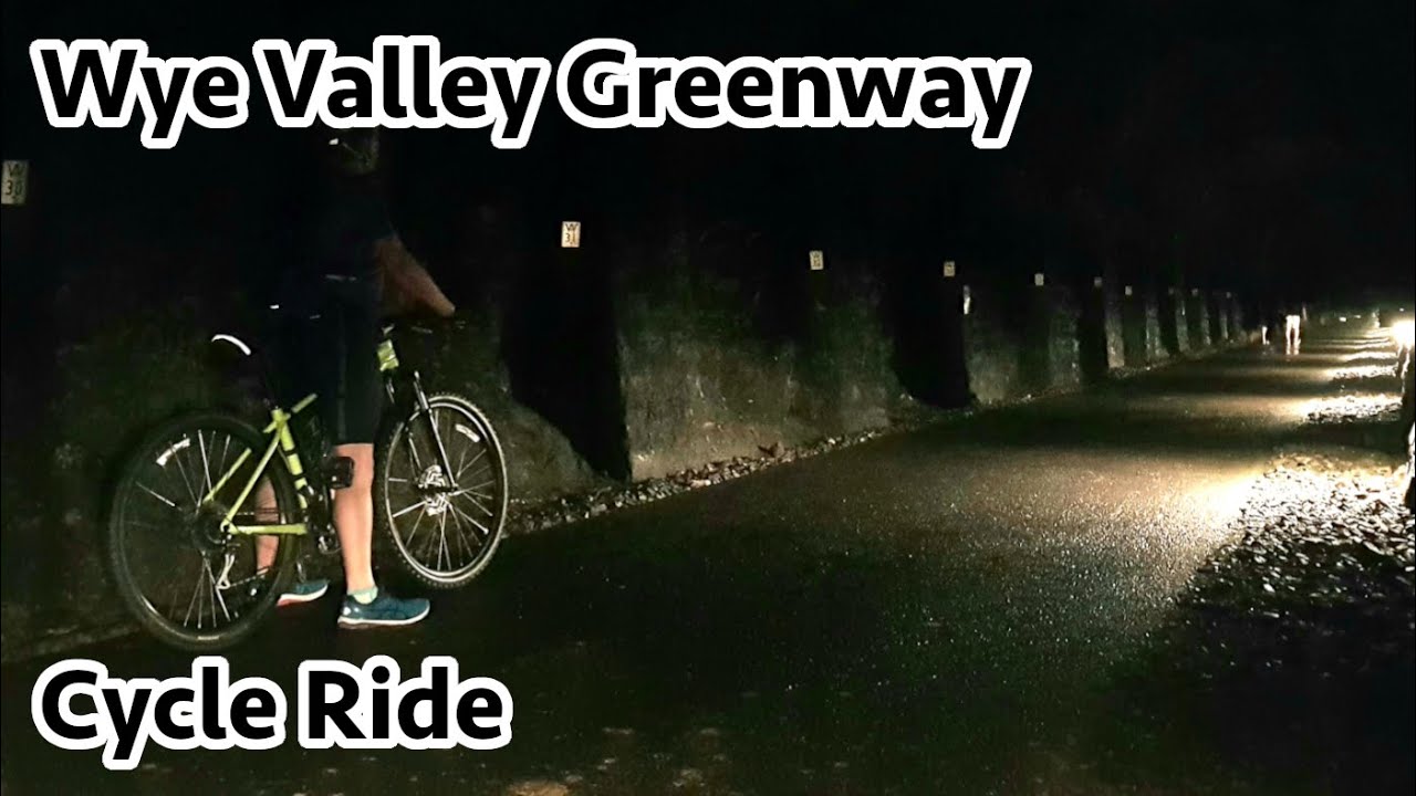 Wye Valley Greenway Cycle Ride