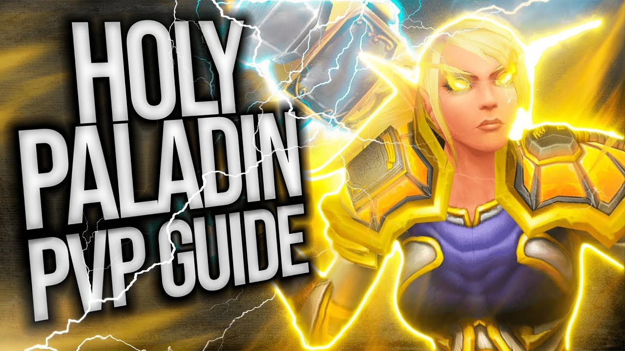 BFA 8.2 | Holy Paladin PvP Guide