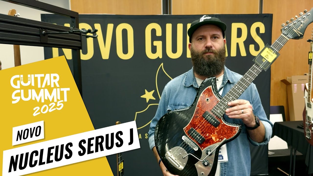 Guitar Summit 2025: Novo Nucleus Serus J &ndash; Overview & Sound Demo