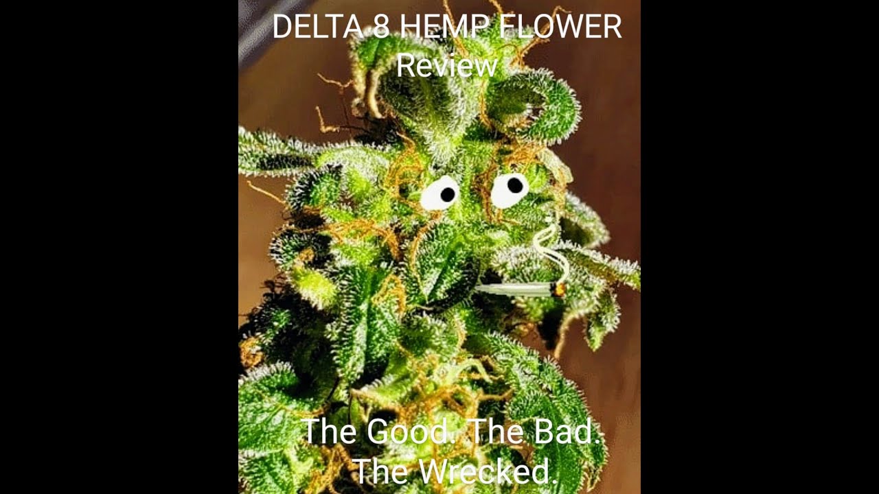 Delta 8 Hemp Flower Review