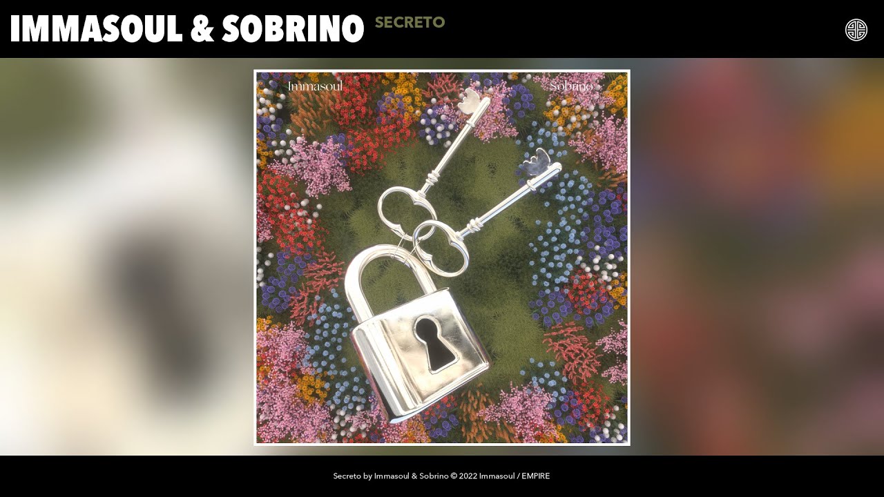Immasoul & Sobrino - Secreto (Official Audio)