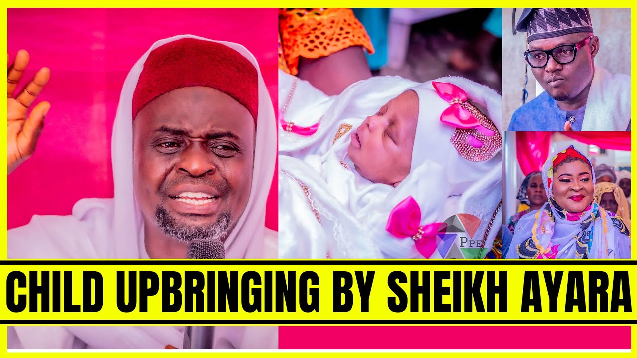 CHILD UPBRINGING - Sheikh Abdul Mumeen An-Naffy Ayara