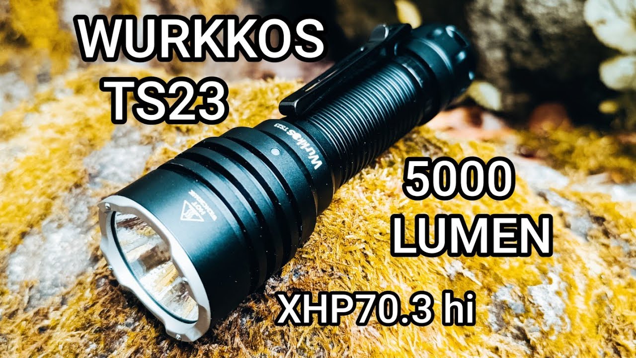 Wurkkos TS23 LED Taschenlampe XHP70.3 hi 5000 Lumen Review Flashlight Beamshots keine HD01 FC12 TD04