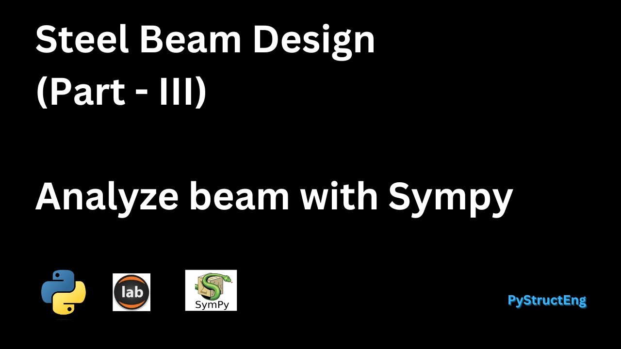 Sympy Tutorial: How to Analyze Beams with Uniform Loads