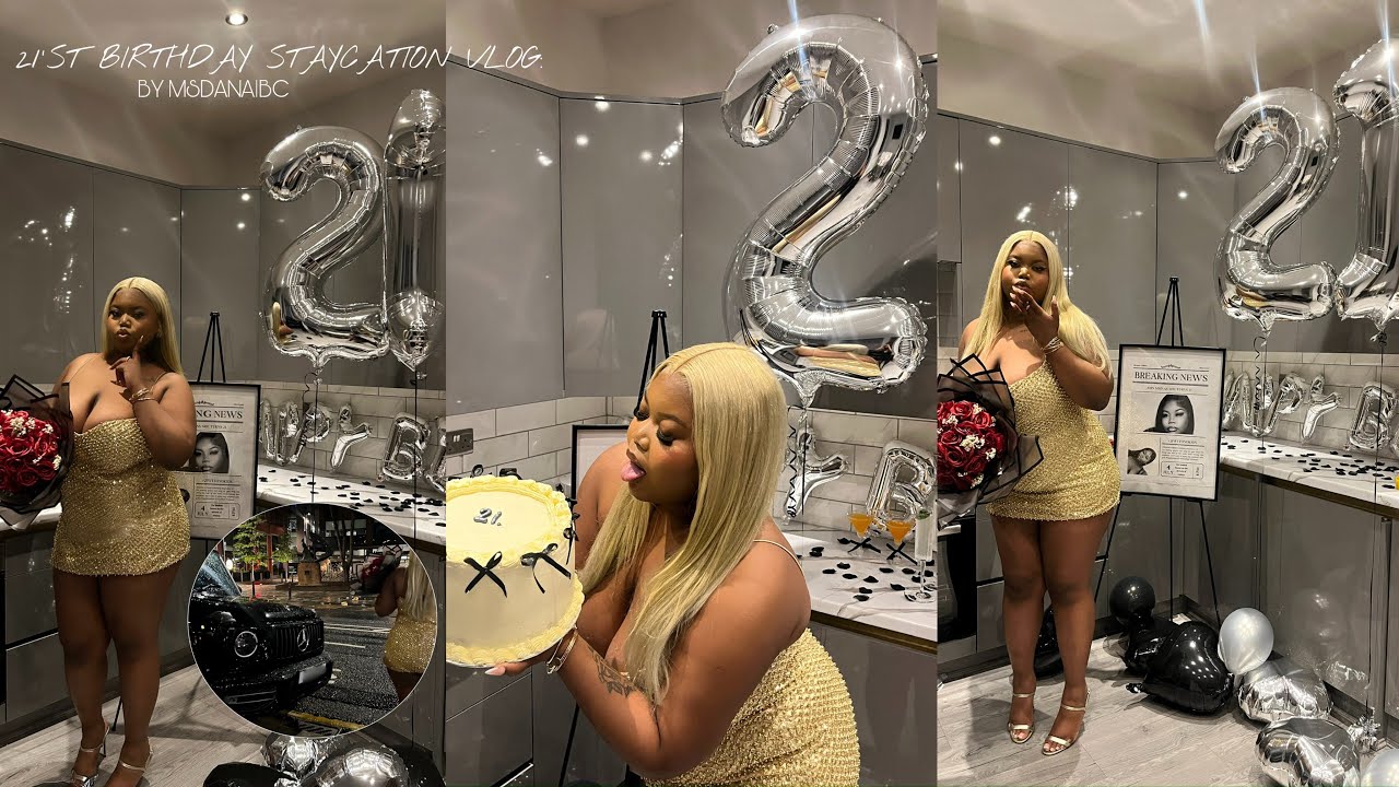 VLOG | MY 21’ST BIRTHDAY STAYCATION - grwm, girls night, dinner, clubbing