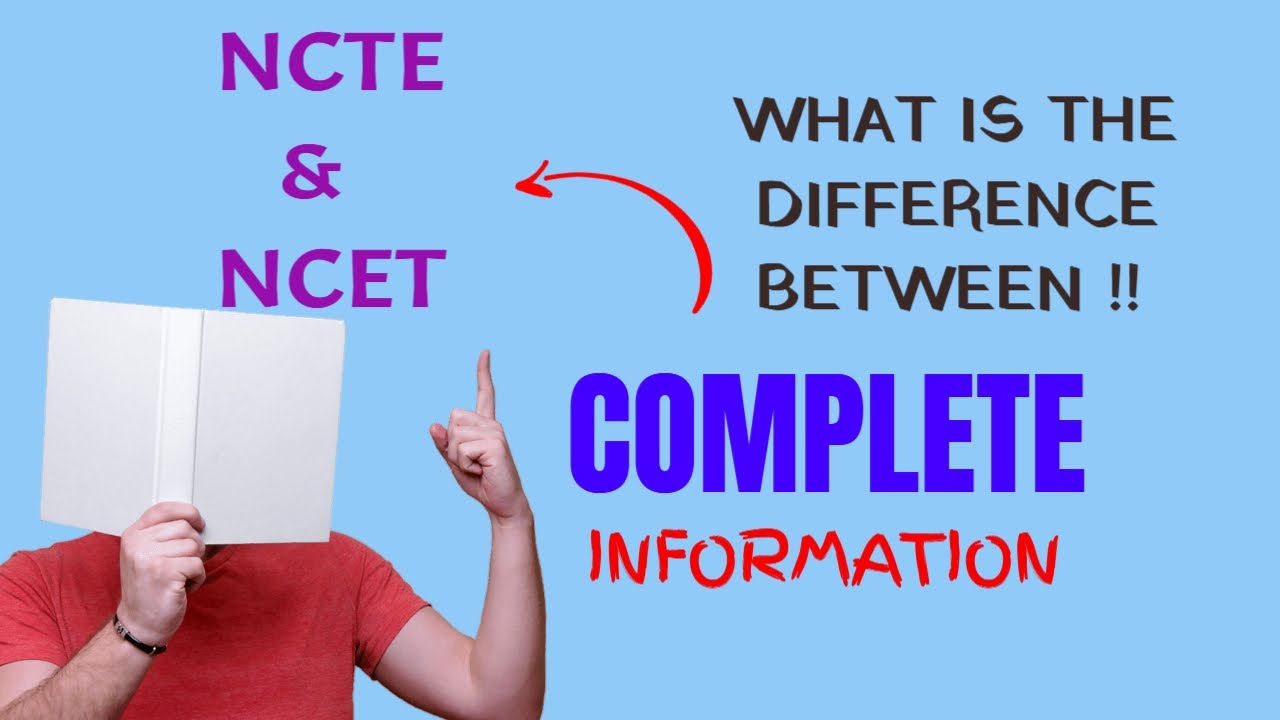 WHAT IS NCET / NCTE / NTA / ITEP ?