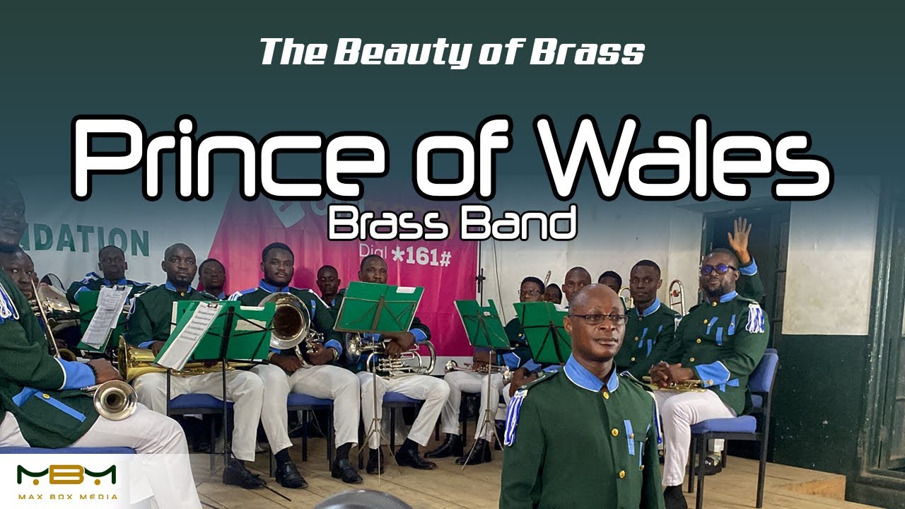 The Beauty of Brass - Prince of Wales School Brass Band