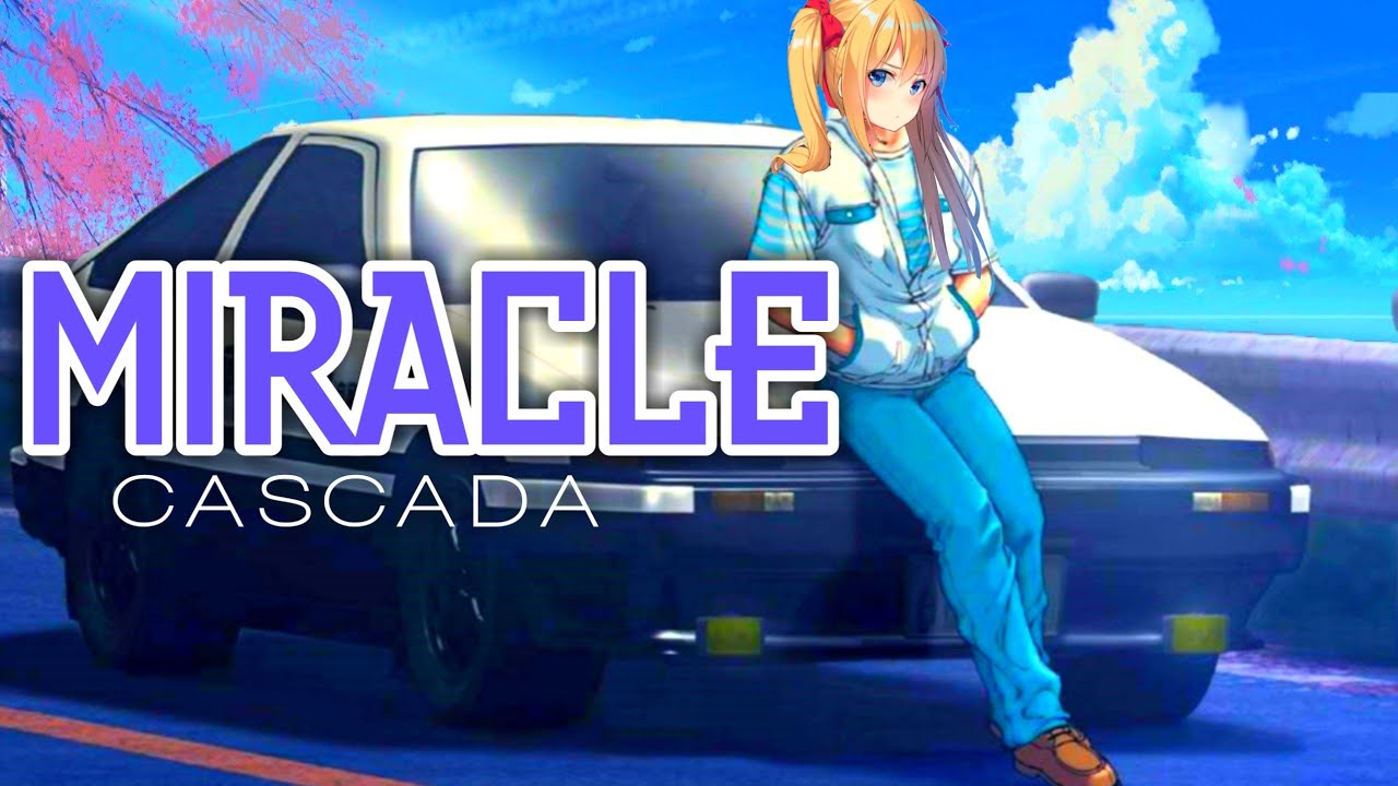 MIRACLE // Eurobeat Remix - Cascada